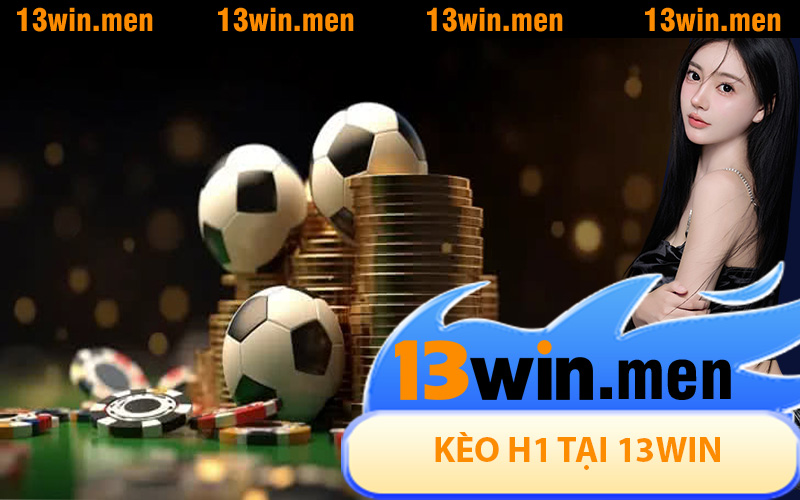 kèo H1